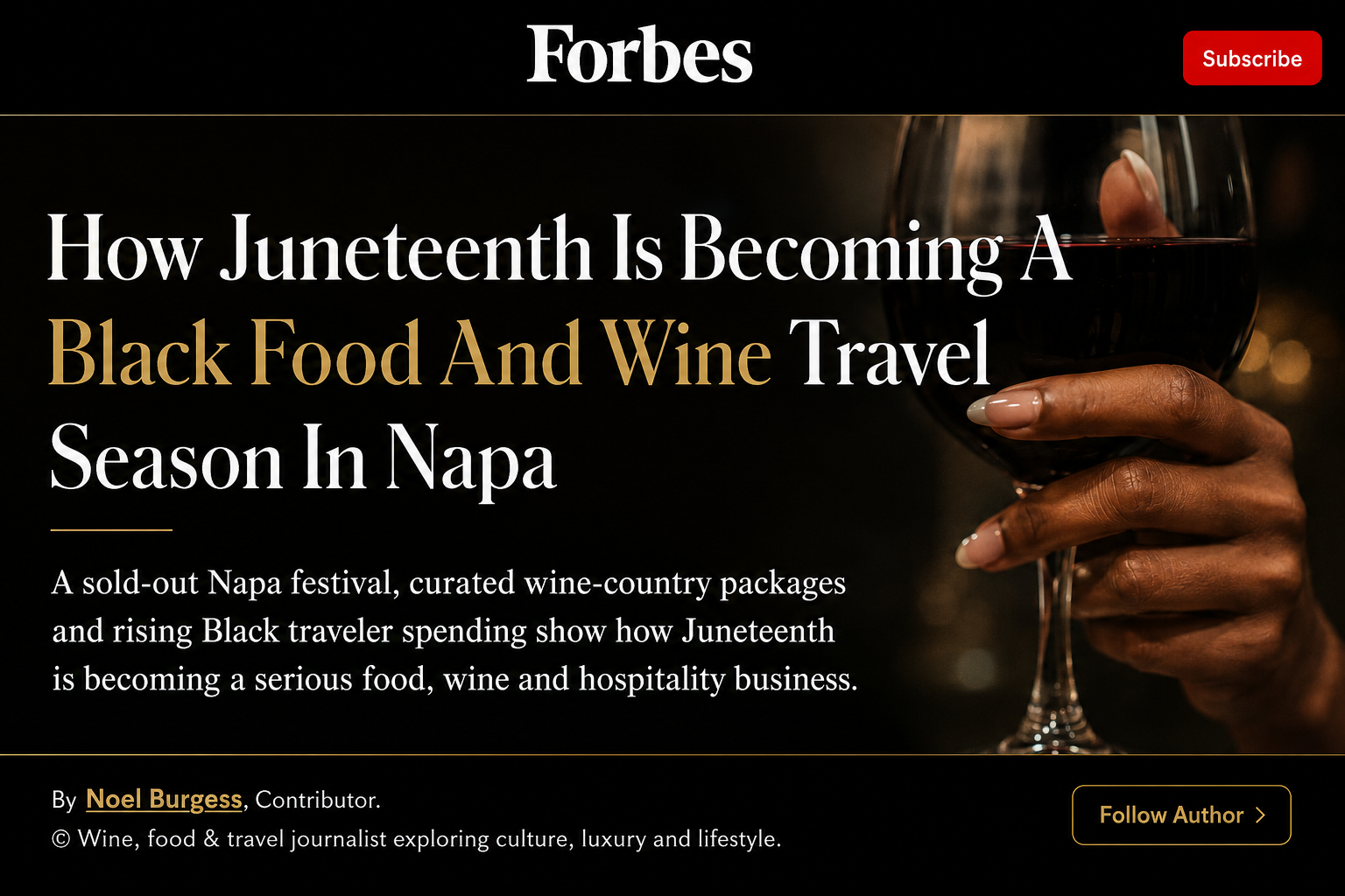 Forbes article: How Juneteenth Is Becoming A Black Food And Wine Travel Season In Napa